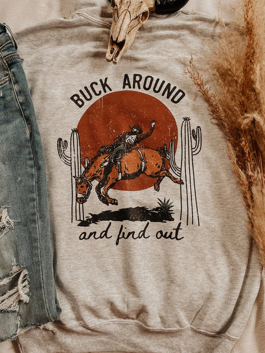 Buck Around and Find Out Hoodie
