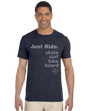 Just Ride. Tee